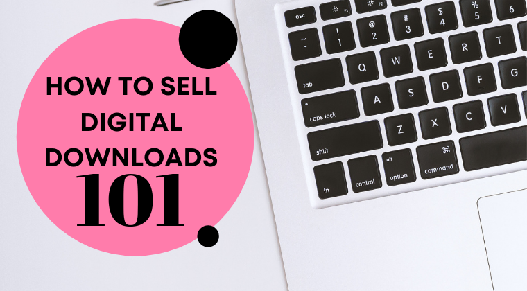 How To Sell Digital Downloads Online Course