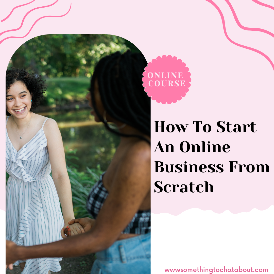 How To Start An Online Business From Scratch Course