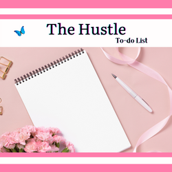 The Hustle To-Do List